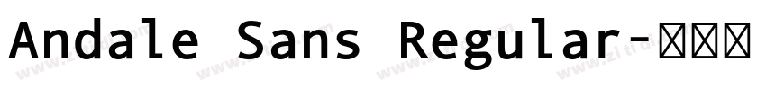 Andale Sans Regular字体转换